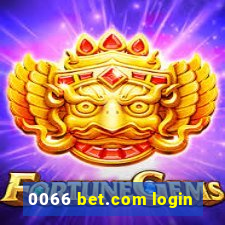 0066 bet.com login